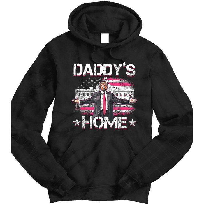 Daddys Home Trump 2024 Funny Trump Take America Back Tie Dye Hoodie