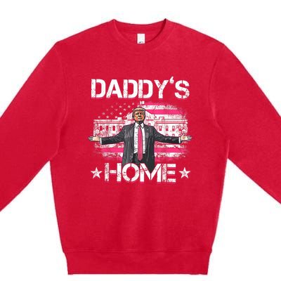 Daddys Home Trump 2024 Funny Trump Take America Back Premium Crewneck Sweatshirt