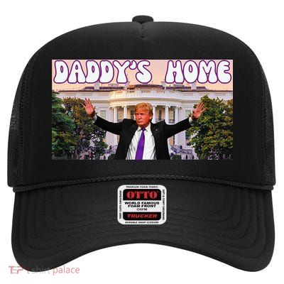 DaddyS Home Trump 2024 Stand With Trump High Crown Mesh Back Trucker Hat