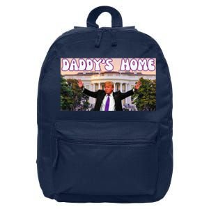 DaddyS Home Trump 2024 Stand With Trump 16 in Basic Backpack