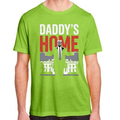 DaddyS Home Trump President 47 Adult ChromaSoft Performance T-Shirt