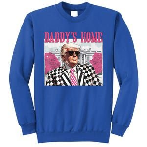 DaddyS Home Trump 2024 Sweatshirt