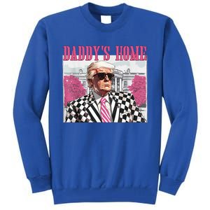 DaddyS Home Trump 2024 Tall Sweatshirt