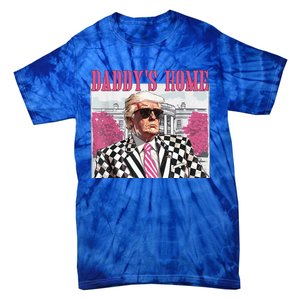 DaddyS Home Trump 2024 Tie-Dye T-Shirt