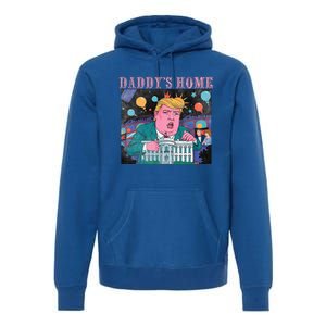 DaddyS Home Trump Take America Back 2024 Premium Hoodie