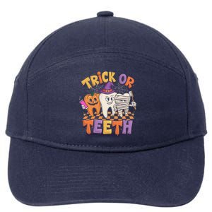 Dentist Halloween Trick Or Th Dental Assistant Halloween Gift 7-Panel Snapback Hat