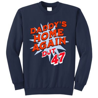 DaddyS Home Trump White House Trump 2024 Take America Back Sweatshirt