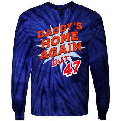 DaddyS Home Trump White House Trump 2024 Take America Back Tie-Dye Long Sleeve Shirt