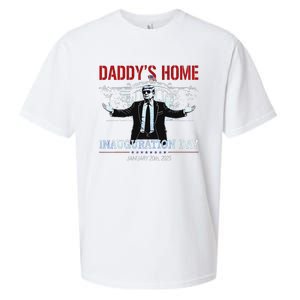 DaddyS Home Trump Inauguration Day 2025 47th President Sueded Cloud Jersey T-Shirt