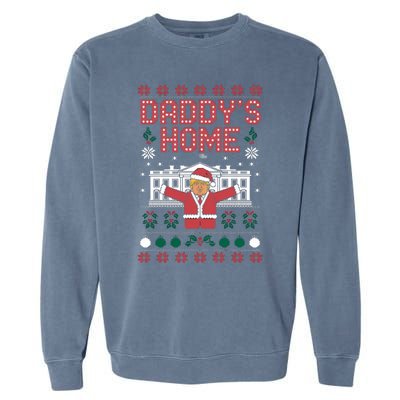 DaddyS Home Trump Christmas Spirit Meaningful Gift Garment-Dyed Sweatshirt