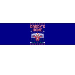 DaddyS Home Trump Christmas Spirit Meaningful Gift Bumper Sticker