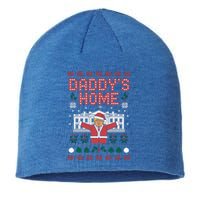 DaddyS Home Trump Christmas Spirit Meaningful Gift Sustainable Beanie