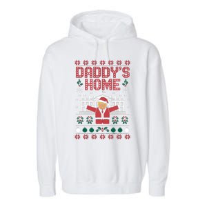 DaddyS Home Trump Christmas Spirit Meaningful Gift Garment-Dyed Fleece Hoodie