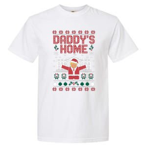 DaddyS Home Trump Christmas Spirit Meaningful Gift Garment-Dyed Heavyweight T-Shirt