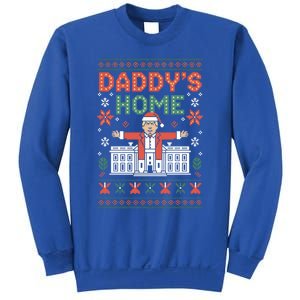 DaddyS Home Trump Holiday Christmas Party Look Funny Gift Sweatshirt