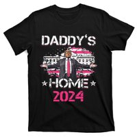 Daddys Home TrumpS Historic Return To The White House Gift T-Shirt