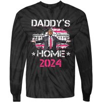 Daddys Home TrumpS Historic Return To The White House Gift Tie-Dye Long Sleeve Shirt