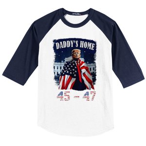 DaddyS Home Trump 4547 Inauguration Day 2025 Baseball Sleeve Shirt