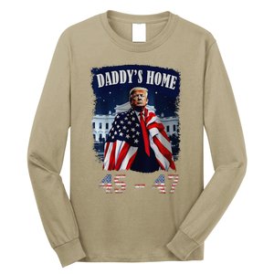 DaddyS Home Trump 4547 Inauguration Day 2025 Long Sleeve Shirt