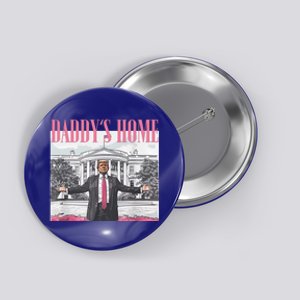 DaddyS Home Trump Gift Button