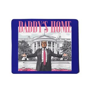 DaddyS Home Trump Gift Mousepad