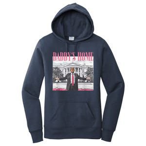 DaddyS Home Trump Gift Women's Pullover Hoodie