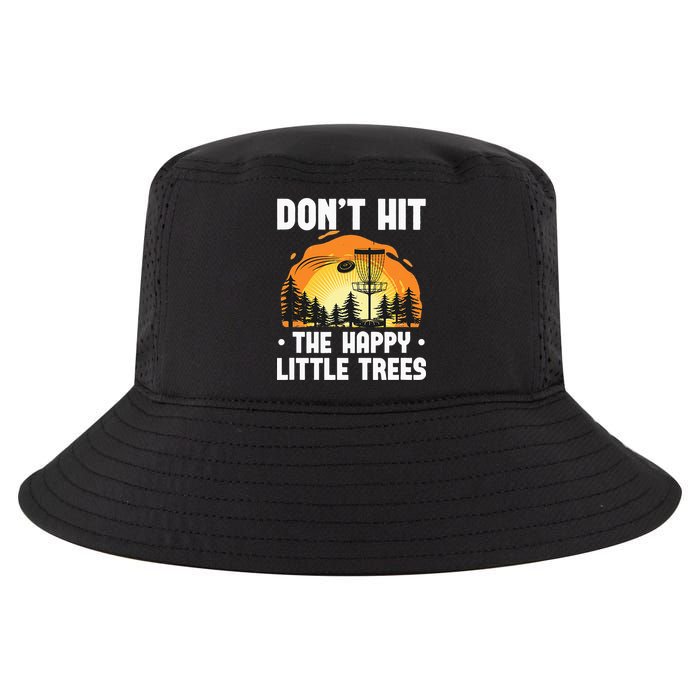 Don't Hit The Happy Little Tree Funny Disc Golf Golfer Retro Cool Comfort Performance Bucket Hat
