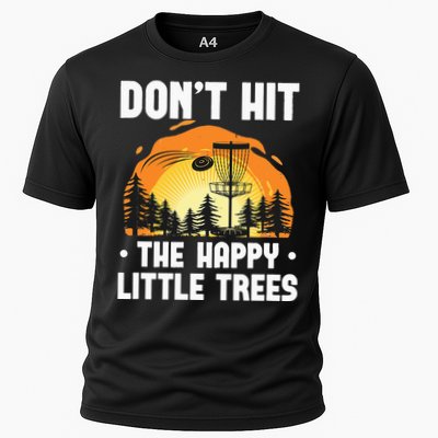 Don't Hit The Happy Little Tree Funny Disc Golf Golfer Retro Performance Shirt