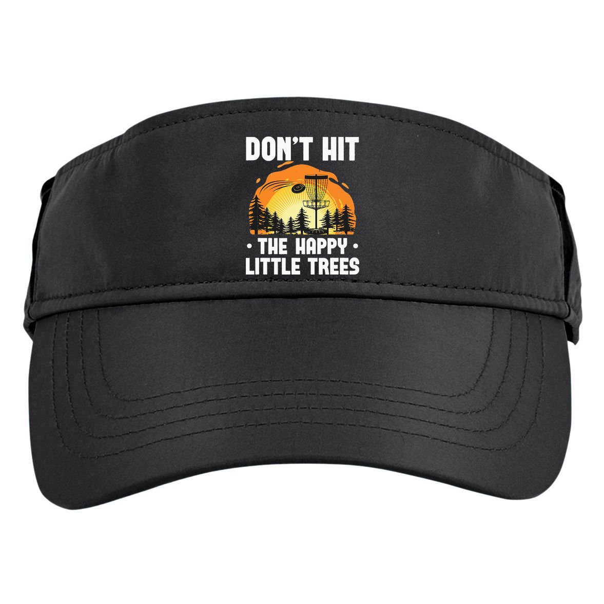 Don't Hit The Happy Little Tree Funny Disc Golf Golfer Retro Adult Drive Performance Visor
