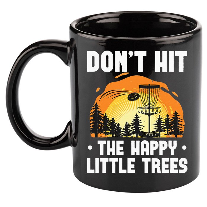 Don't Hit The Happy Little Tree Funny Disc Golf Golfer Retro 11oz C Handle Ceramic Mug
