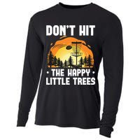 Don't Hit The Happy Little Tree Funny Disc Golf Golfer Retro Cooling Performance Long Sleeve Crew