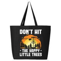 Don't Hit The Happy Little Tree Funny Disc Golf Golfer Retro 25L Jumbo Tote