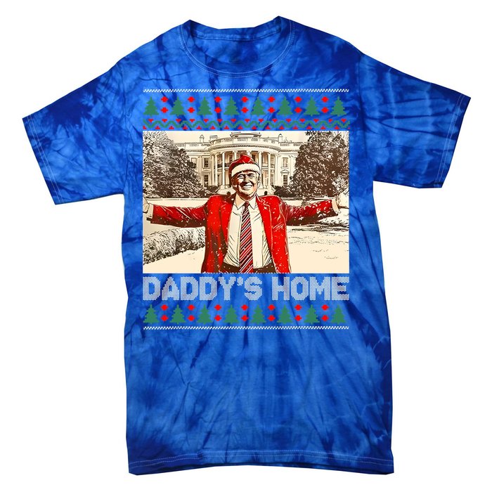 DaddyS Home Trump Ugly Christmas Xmas Cool Gift Tie-Dye T-Shirt