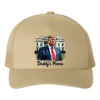 Daddys Home TrumpS Historic Return To The White House Yupoong Adult 5-Panel Trucker Hat