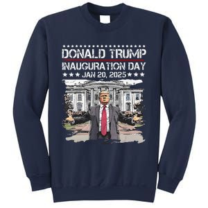 DaddyS Home Trump Inauguration Day 2025 Memorabilia Sweatshirt