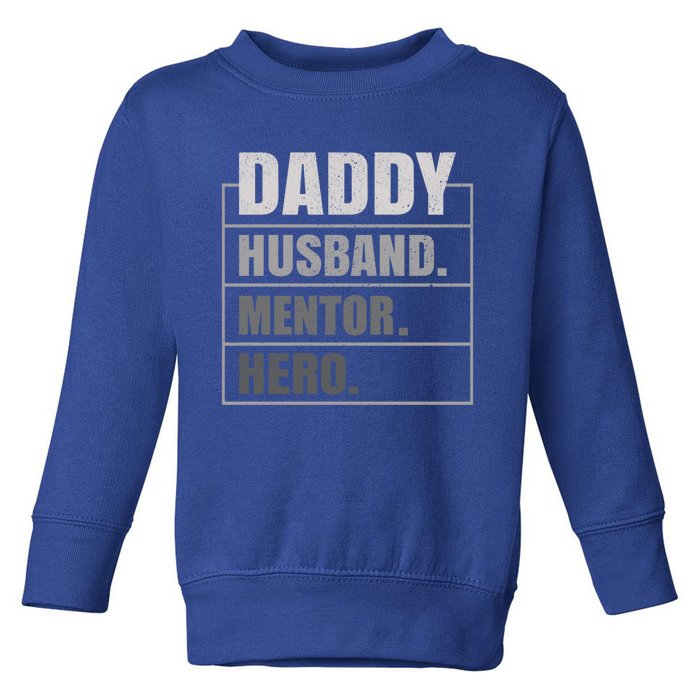 Daddy Husband Tor Hero Fathers Day Gift Toddler Sweatshirt