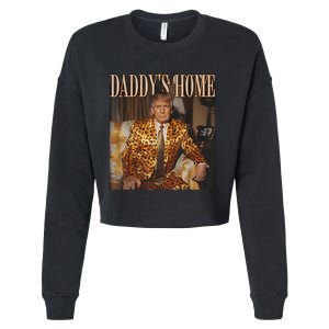 Daddys Home Trump 2024 Leopard Funny Maga Cropped Pullover Crew