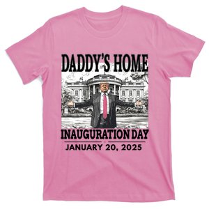 Daddys Home Trump Trump Inauguration Day 2025 T-Shirt