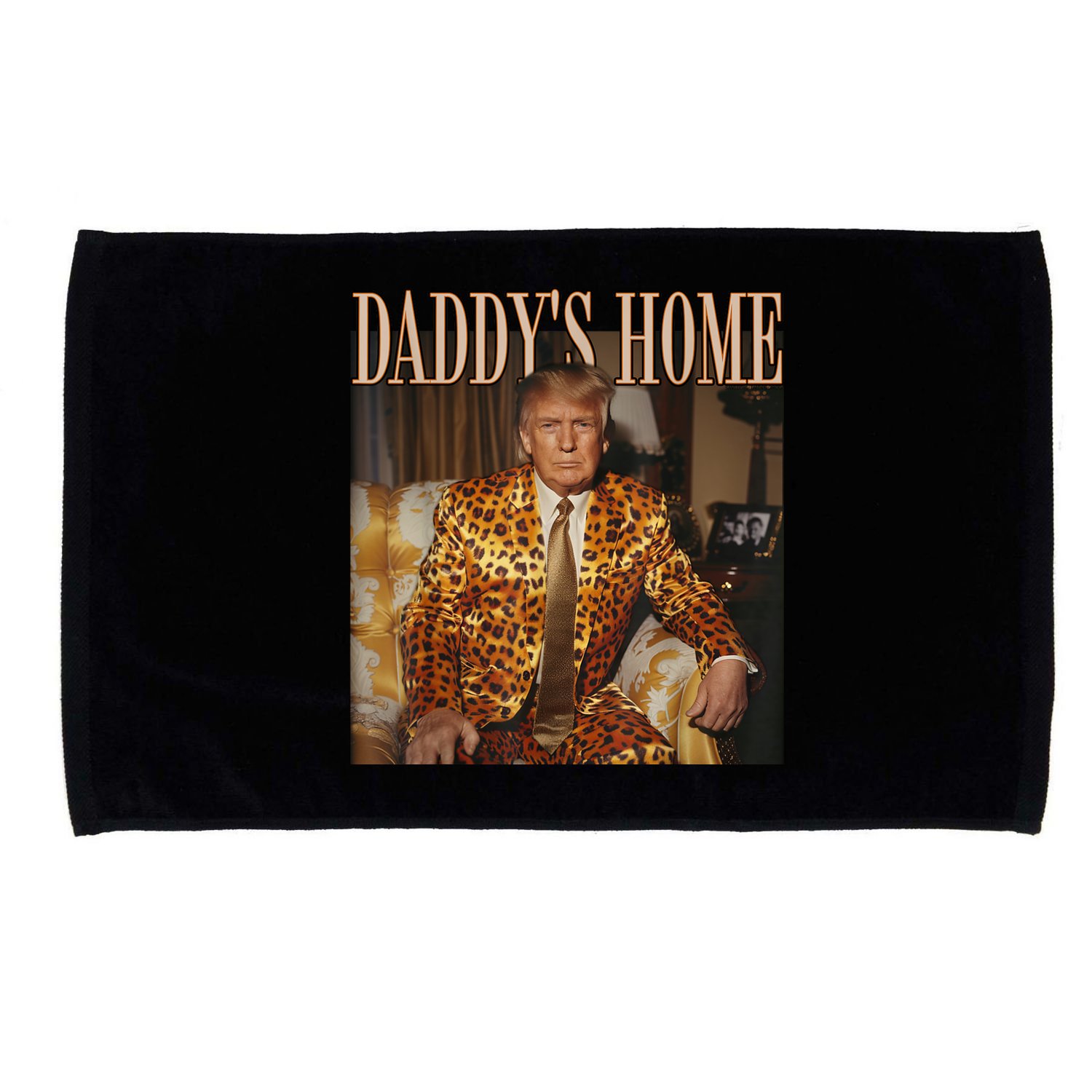 Daddys Home Trump Trump 2024 Leopard Funny Maga Microfiber Hand Towel