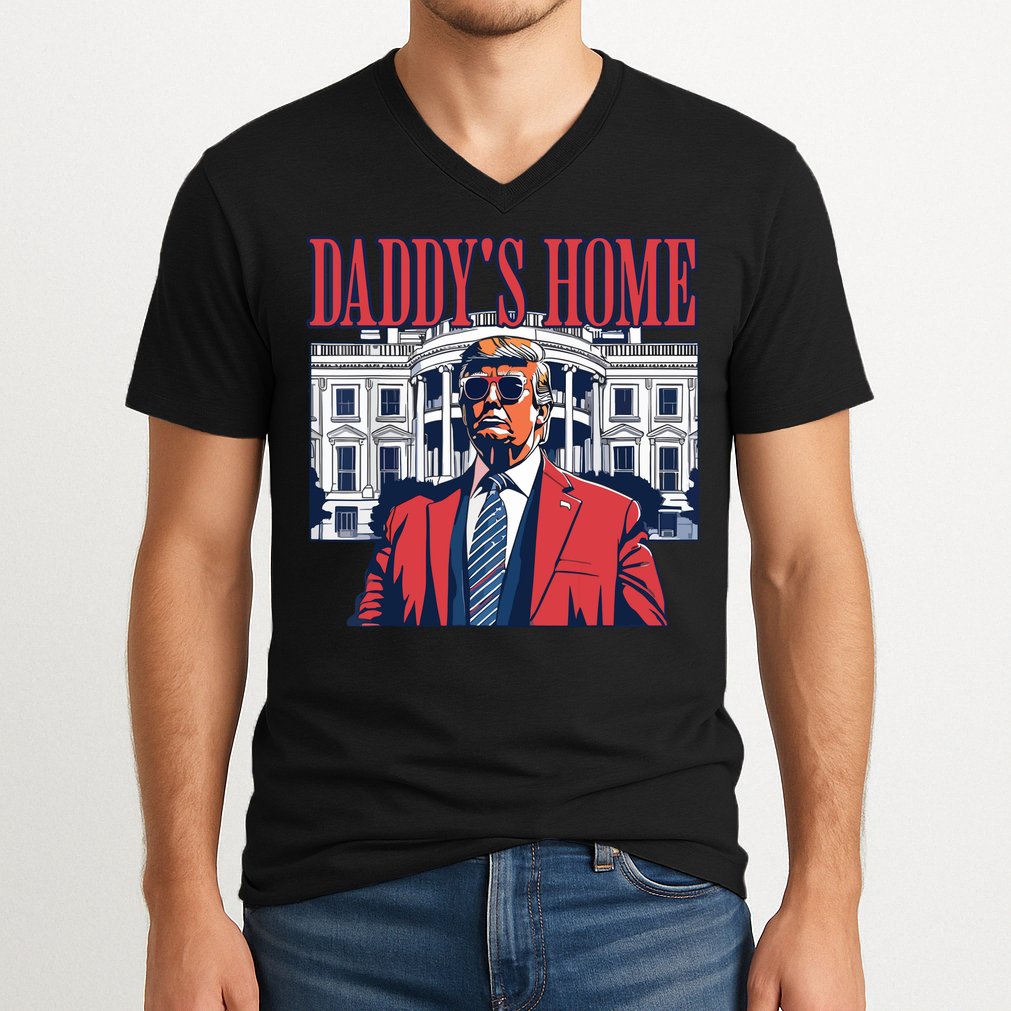 Daddys Home Trump V-Neck T-Shirt