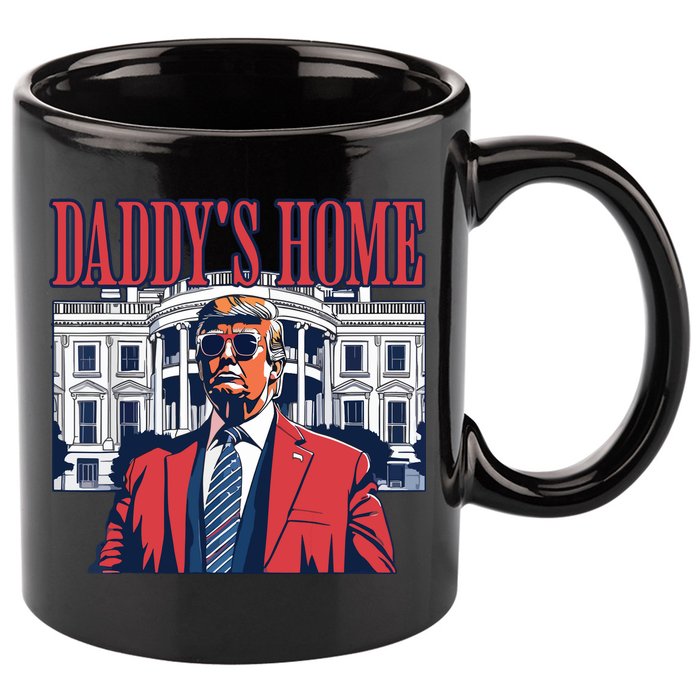 Daddys Home Trump 11oz C Handle Ceramic Mug