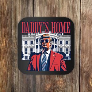 Daddys Home Trump Coaster