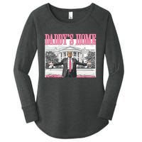 Daddys Home Trump 2024 Women's Perfect Tri Tunic Long Sleeve Shirt