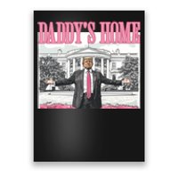 Daddys Home Trump 2024 Poster