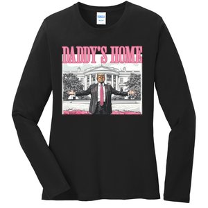 Daddys Home Trump 2024 Ladies Long Sleeve Shirt