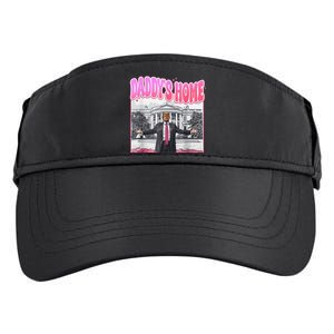 Daddys Home Trump 2024 Adult Drive Performance Visor