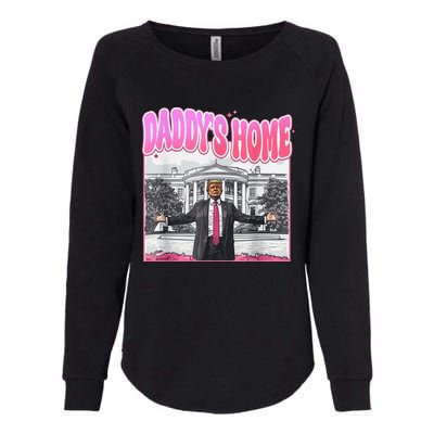 Daddys Home Trump 2024 Womens California Wash Sweatshirt