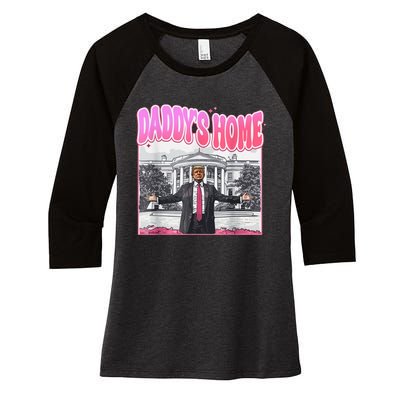 Daddys Home Trump 2024 Women's Tri-Blend 3/4-Sleeve Raglan Shirt