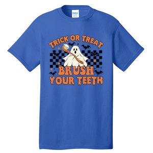 Dental Halloween Trick Or Treat Brush Your Teeth Funny Ghost Gift Tall T-Shirt