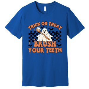 Dental Halloween Trick Or Treat Brush Your Teeth Funny Ghost Gift Premium T-Shirt